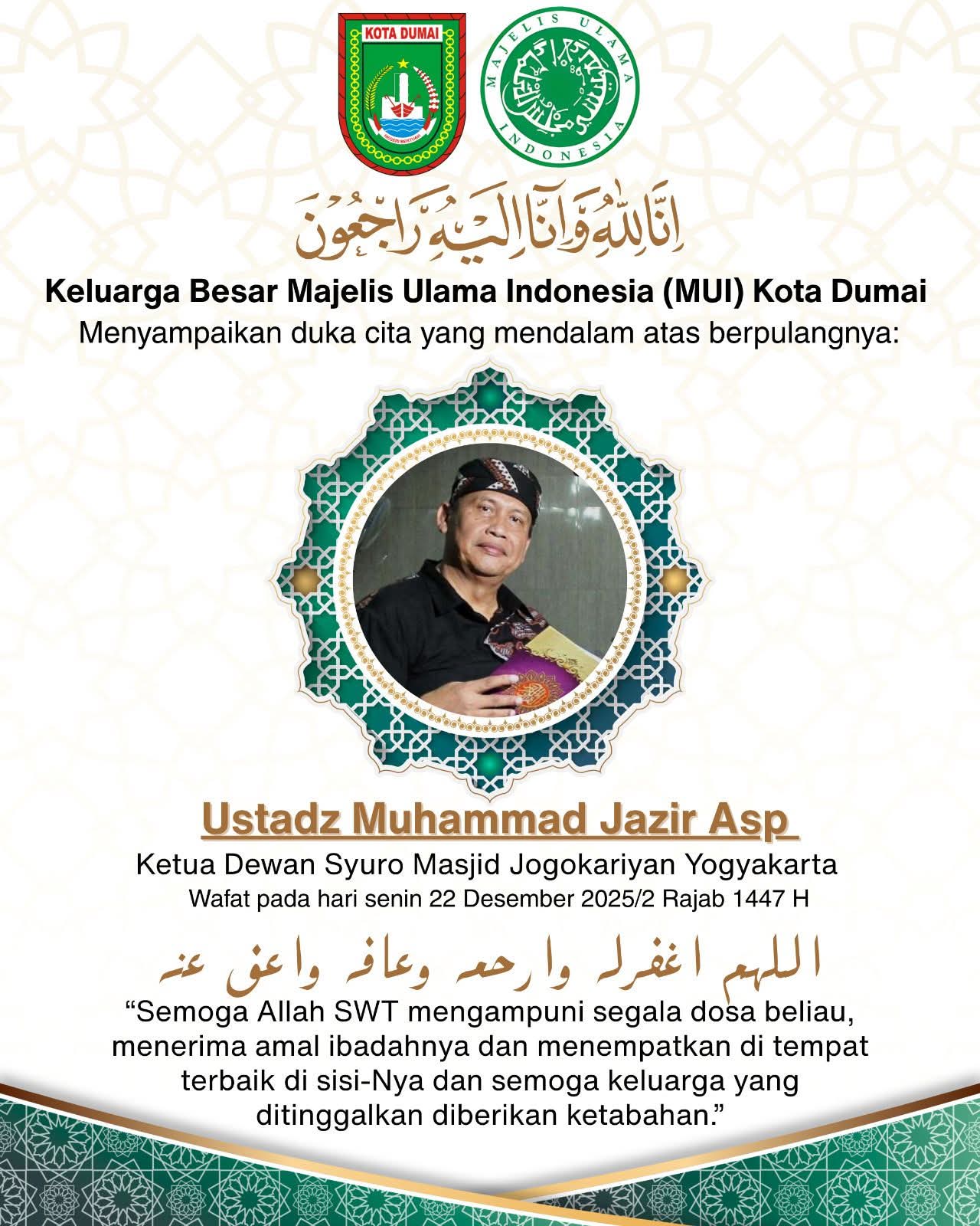 MUI Kota Dumai Sampaikan Duka Cita atas Wafatnya Dewan Syuro Masjid Jojokariyan Ustadz Muhammad Jazir Asp